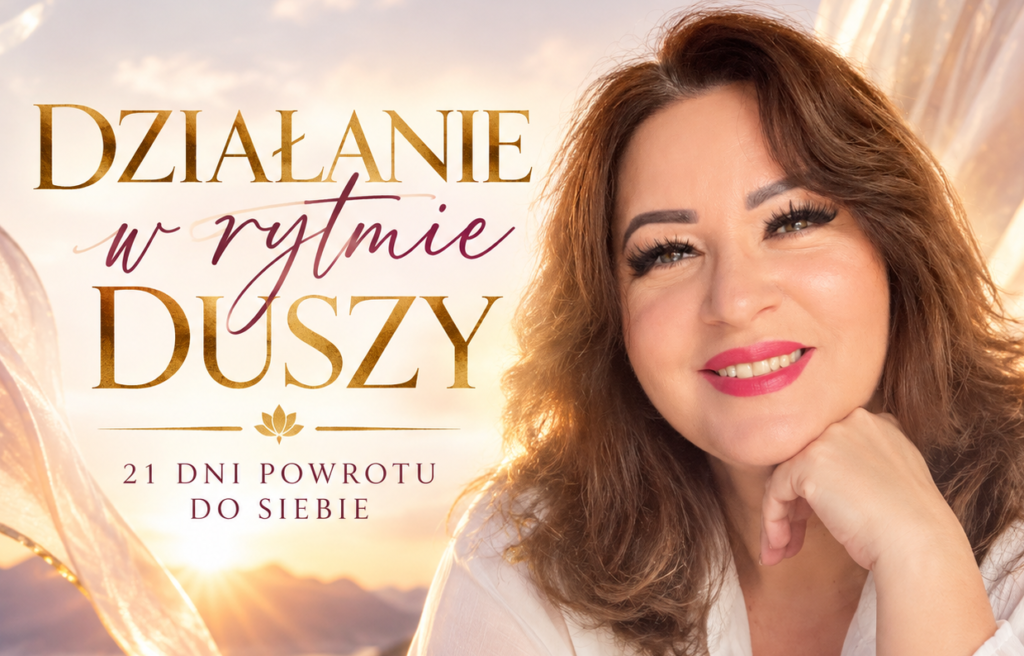 Działanie w Rytmie Duszy - Grażyna A. Adamska